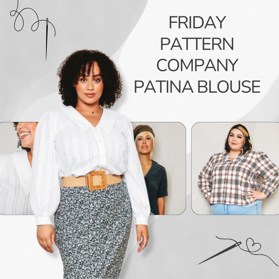 2. Friday Pattern Company  Patina Blouse